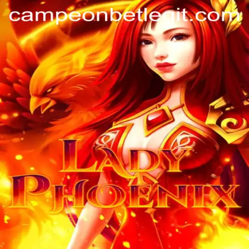 Exploring 'LadyPhoenix' on Campeonbet: A New Era in Online Gaming